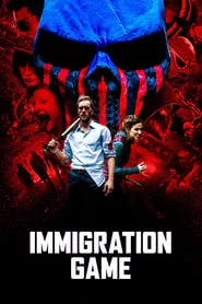 Immigration Game (2017) Immigration Game (2017)