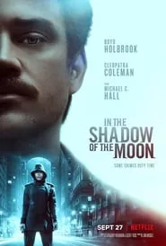 In the Shadow of the Moon (2019) In the Shadow of the Moon (2019)
