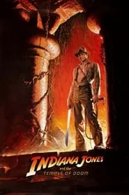 Indiana Jones and the Temple of Doom (1984) Indiana Jones and the Temple of Doom (1984)