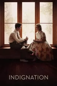 Indignation (2016) Indignation (2016)