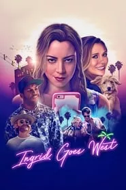 Ingrid Goes West (2017) Ingrid Goes West (2017)