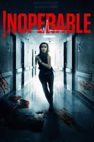 Inoperable (2017) Inoperable (2017)