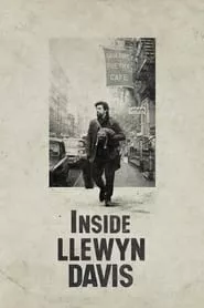 Inside Llewyn Davis (2013) Inside Llewyn Davis (2013)