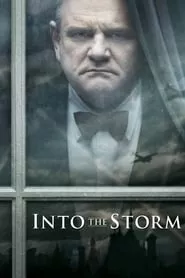 Into the Storm (2009) Into the Storm (2009)