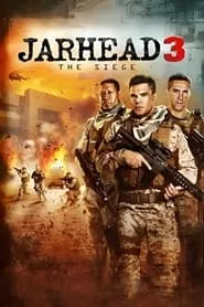 Jarhead 3: The Siege (2016) Jarhead 3: The Siege (2016)