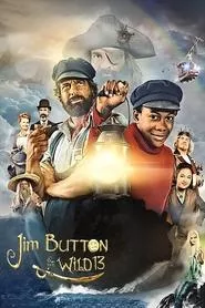 Jim Button and the Wild 13 (2020) Jim Button and the Wild 13 (2020)
