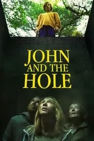 John and the Hole (2021) John and the Hole (2021)