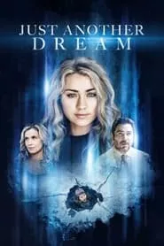 Just Another Dream (2022) Just Another Dream (2022)