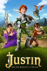 Justin and the Knights of Valour (2013) Justin and the Knights of Valour (2013)