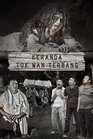 Keranda Tok Wan Terbang (2015) Keranda Tok Wan Terbang (2015)