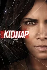 Kidnap (2017) Kidnap (2017)