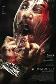 Kidnapped (2010) Kidnapped (2010)