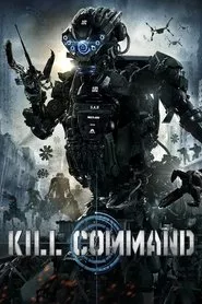 Kill Command (2016) Kill Command (2016)