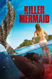 Killer Mermaid (2014) Killer Mermaid (2014)