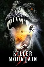 Killer Mountain (2011) Killer Mountain (2011)