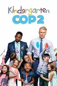 Kindergarten Cop 2 (2016) Kindergarten Cop 2 (2016)