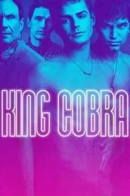 King Cobra (2016) King Cobra (2016)