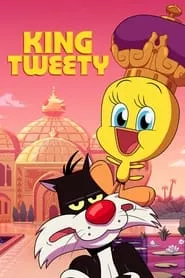 King Tweety (2022) King Tweety (2022)