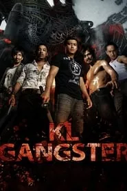 KL Gangster (2011) KL Gangster (2011)