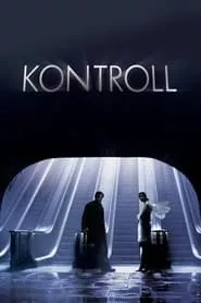 Kontroll (2003) Kontroll (2003)