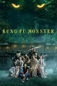 Kung Fu Monster (2018) Kung Fu Monster (2018)