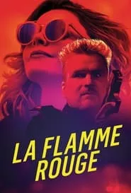 La Flamme Rouge (2021) La Flamme Rouge (2021)