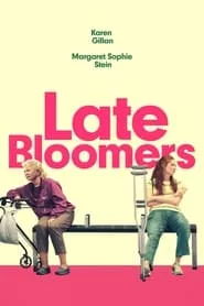 Late Bloomers (2024) Late Bloomers (2024)