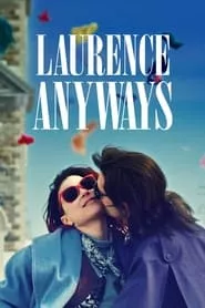 Laurence Anyways (2012) Laurence Anyways (2012)