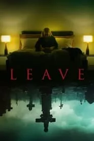 Leave (2022) Leave (2022)