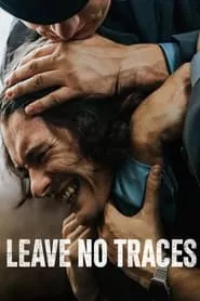 Leave No Traces (2021) Leave No Traces (2021)