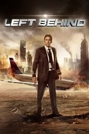 Left Behind (2014) Left Behind (2014)
