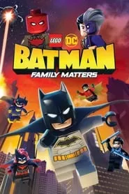 LEGO DC Batman: Family Matters (2019) LEGO DC Batman: Family Matters (2019)