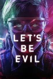 Let’s Be Evil (2016) Let’s Be Evil (2016)
