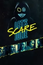 Let’s Scare Julie (2020) Let’s Scare Julie (2020)