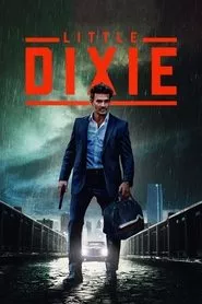 Little Dixie (2023) Little Dixie (2023)