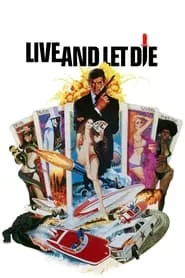 Live and Let Die (1973) Live and Let Die (1973)