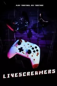 Livescreamers (2023) Livescreamers (2023)