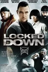 Locked Down (2010) Locked Down (2010)