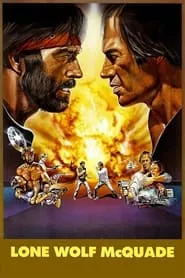 Lone Wolf McQuade (1983) Lone Wolf McQuade (1983)