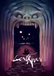 Lost River (2015) Lost River (2015)