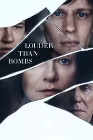 Louder Than Bombs (2015) Louder Than Bombs (2015)