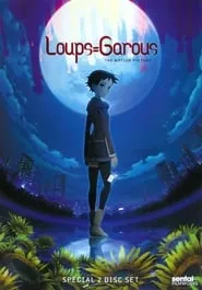 Loups=Garous (2010) Loups=Garous (2010)
