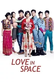 Love in Space (2011) Love in Space (2011)