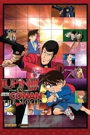Lupin the Third vs. Detective Conan: The Movie (2013) Lupin the Third vs. Detective Conan: The Movie (2013)