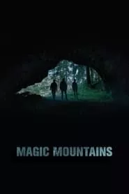 Magic Mountains (2020) Magic Mountains (2020)