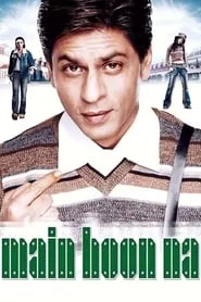 Main Hoon Na (2004) Main Hoon Na (2004)