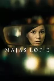 Majas løfte (2024) Majas løfte (2024)