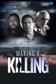 Making a Killing (2018) Making a Killing (2018)