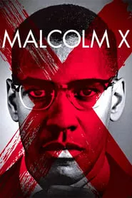 Malcolm X (1992) Malcolm X (1992)
