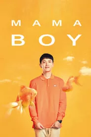Mama Boy (2022) Mama Boy (2022)